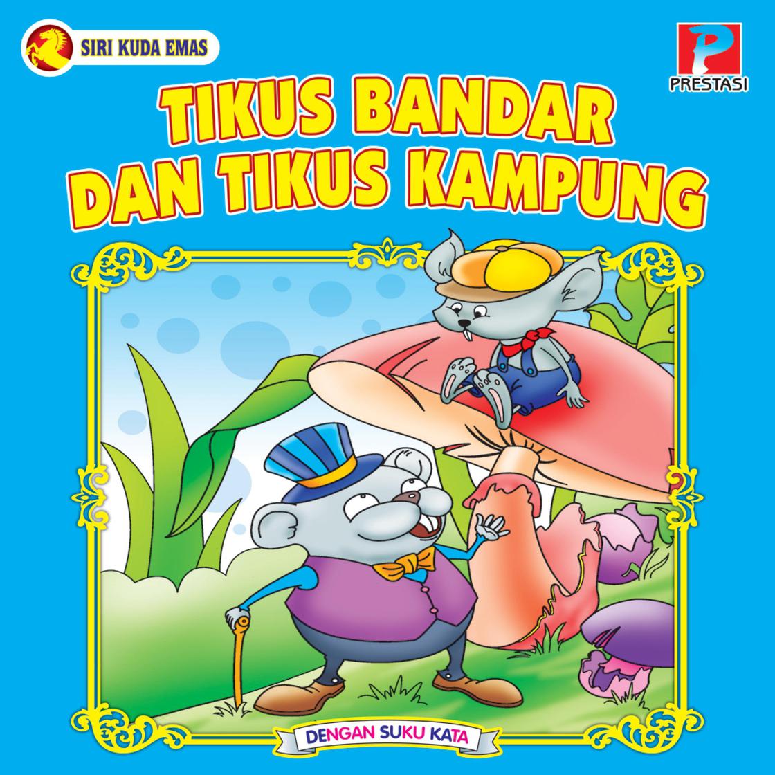 View audiobook of Tikus Bandar Dan Tikus Kampung by Prestasi