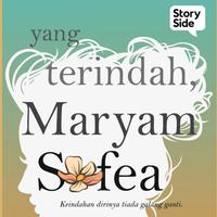 View audiobook of Yang Terindah, Maryam Sofea by Ailah Diela