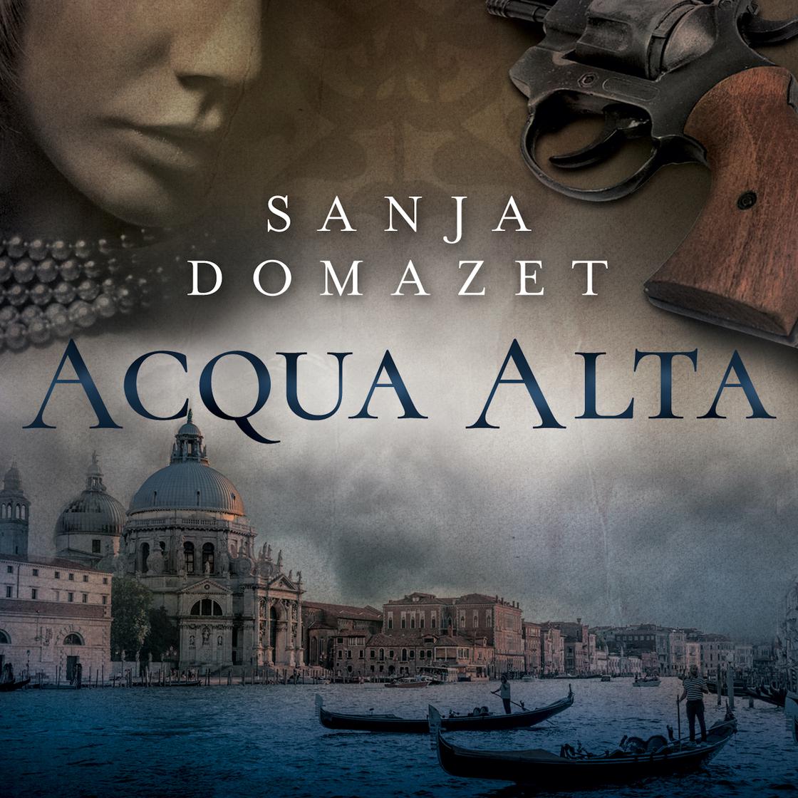 View audiobook of Acqua Alta by Sanja Domazet