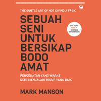 View audiobook of Sebuah Seni untuk Bersikap Bodo Amat by Mark Manson