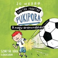 View audiobook of A nagy aranyrablás by Szinetár Dóra