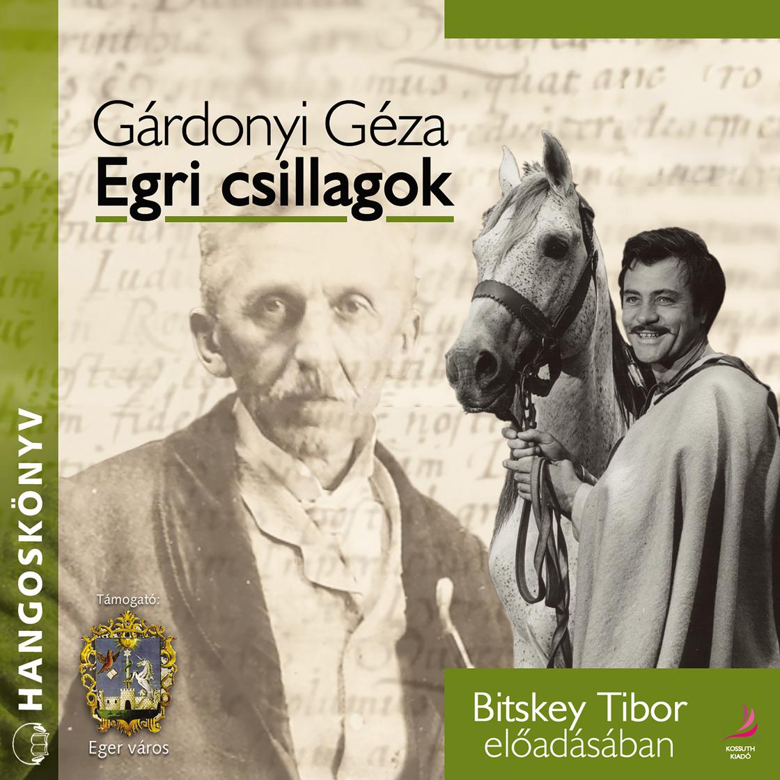 View audiobook of Egri csillagok (teljes) by Gárdonyi Géza