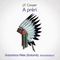 View audiobook of A préri (teljes) by J. F. Cooper