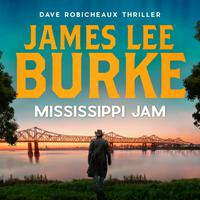View audiobook of Mississippi Jam by James Lee Burke
