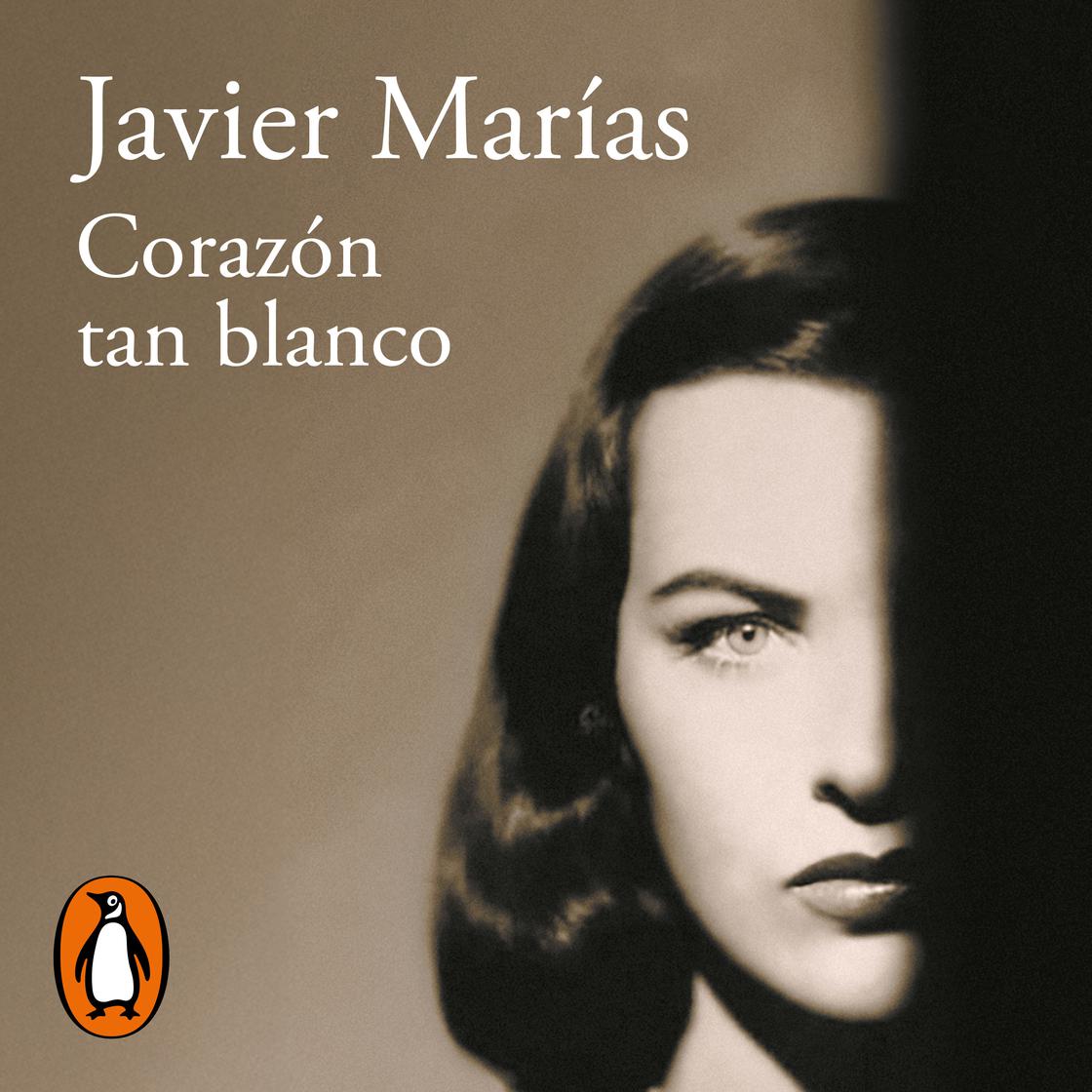 View audiobook of Corazón tan blanco by Javier Marías