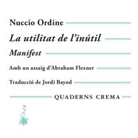 View audiobook of La utilitat de l'inútil by Nuccio Ordine
