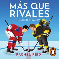 View audiobook of Más que rivales (Game Changers 2) by Rachel Reid