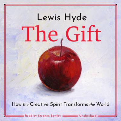 The Gift by Lewis Hyde