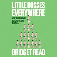 View audiobook of Little Bosses Everywhere by Bridget Read