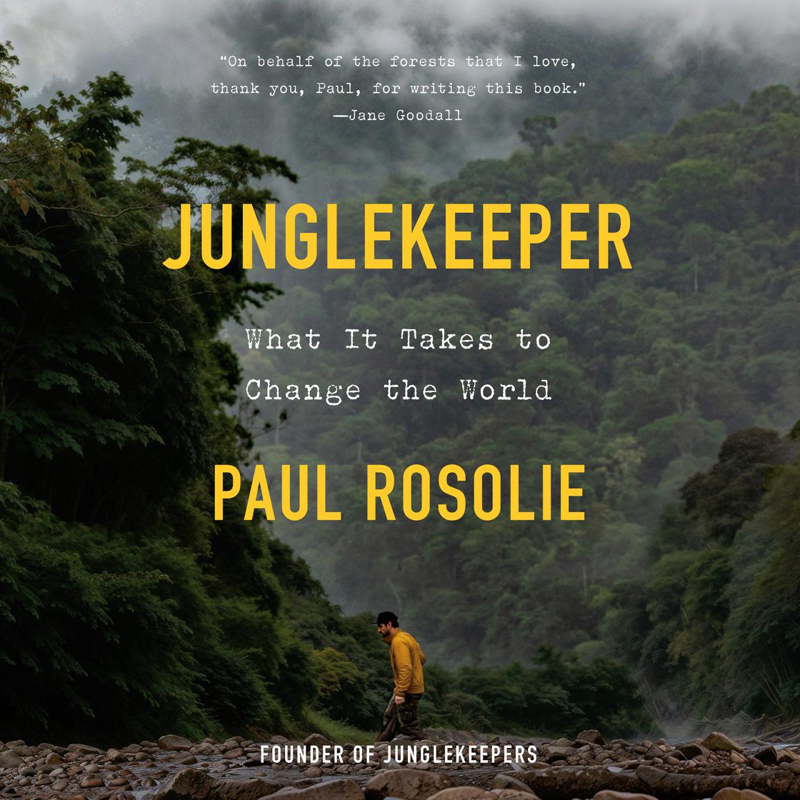 View audiobook of Junglekeeper by Paul Rosolie