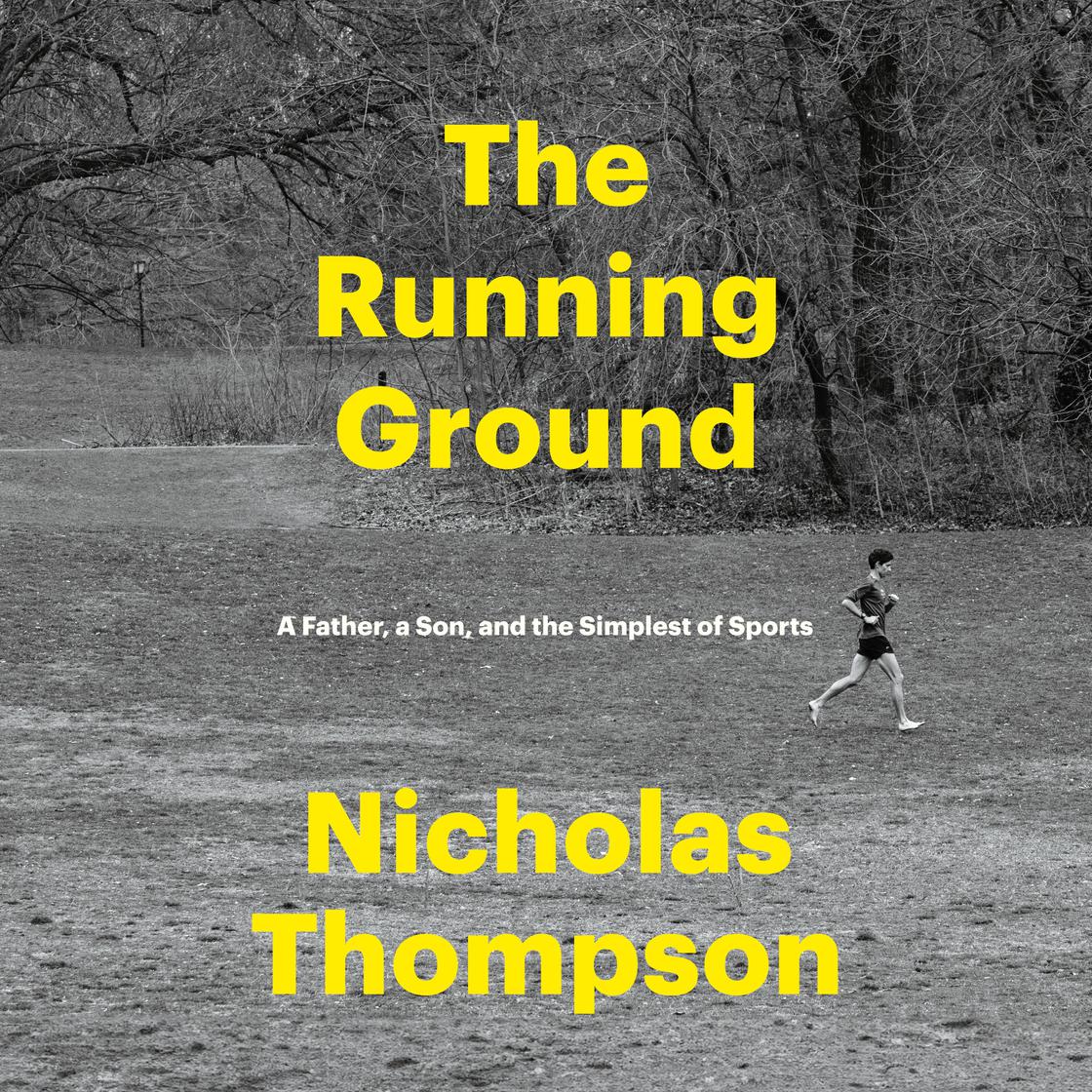 View audiobook of The Running Ground by Nicholas Thompson