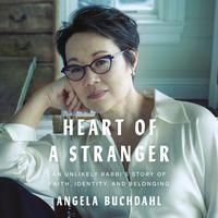 View audiobook of Heart of a Stranger by Angela Buchdahl