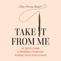 View audiobook of Take It from Me by Alia Hanna Habib