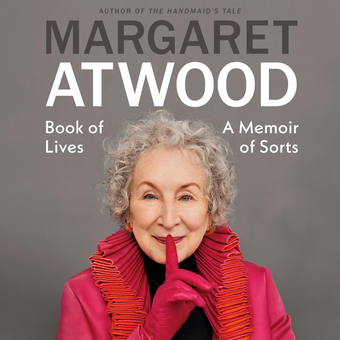 View audiobook of Book of Lives by Margaret Atwood