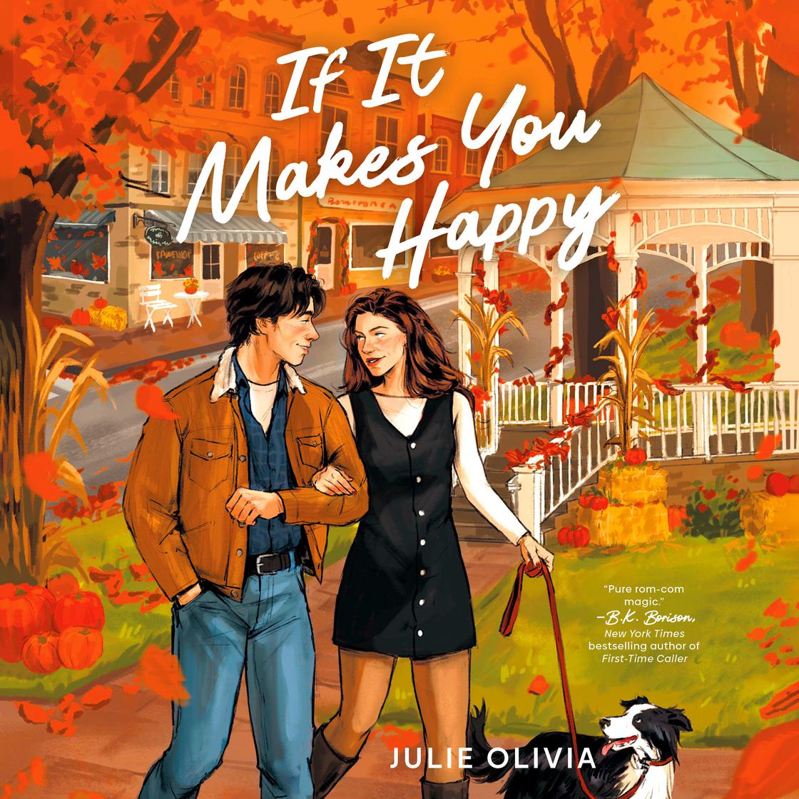 View audiobook of If It Makes You Happy by Julie Olivia