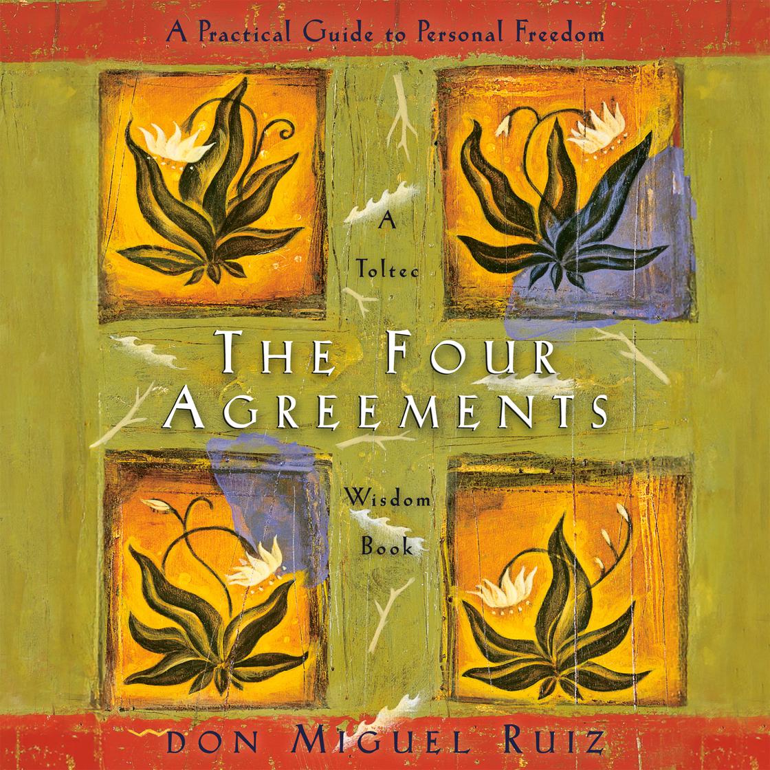 View audiobook of The Four Agreements by Don Miguel Ruiz & Janet Mills