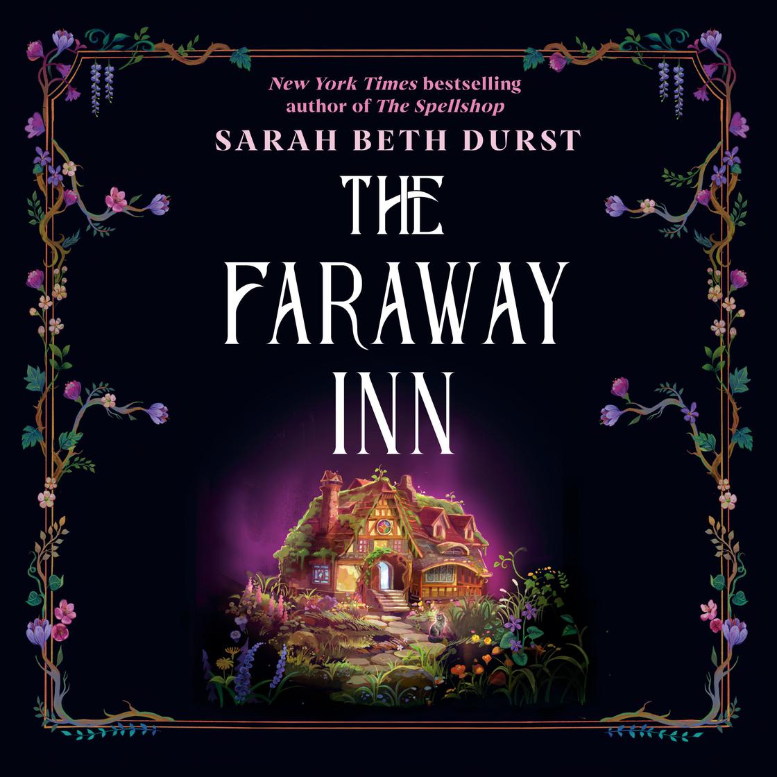 View audiobook of The Faraway Inn by Sarah Beth Durst