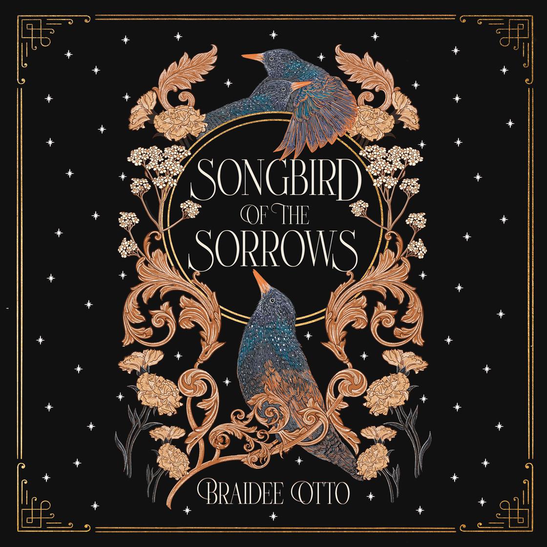 View audiobook of Songbird of the Sorrows by Braidee Otto