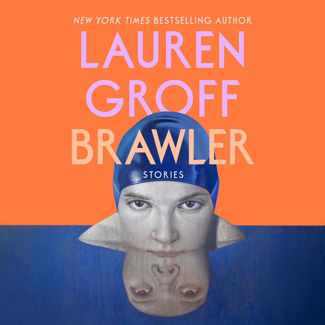 View audiobook of Brawler by Lauren Groff