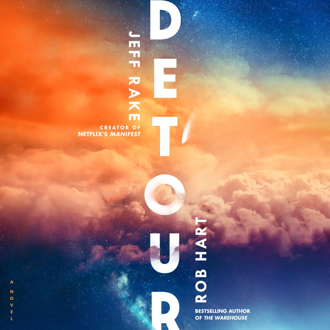 View audiobook of Detour by Jeff Rake & Rob Hart