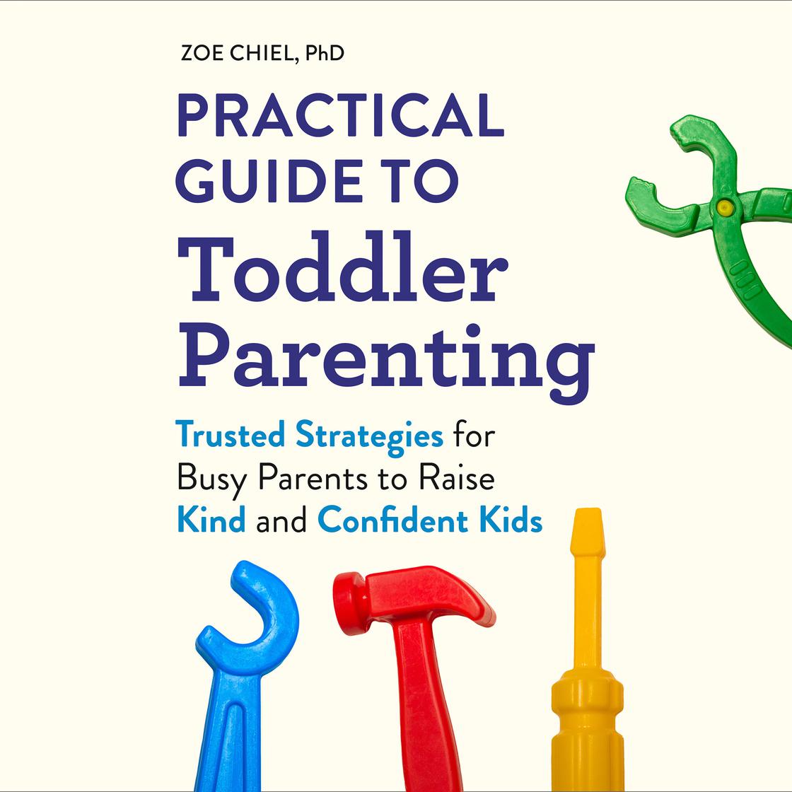View audiobook of Practical Guide to Toddler Parenting by Zoe Chiel, PhD