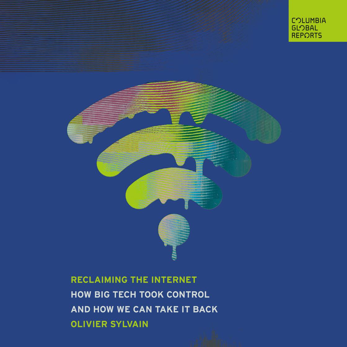 View audiobook of Reclaiming the Internet by Olivier Sylvain