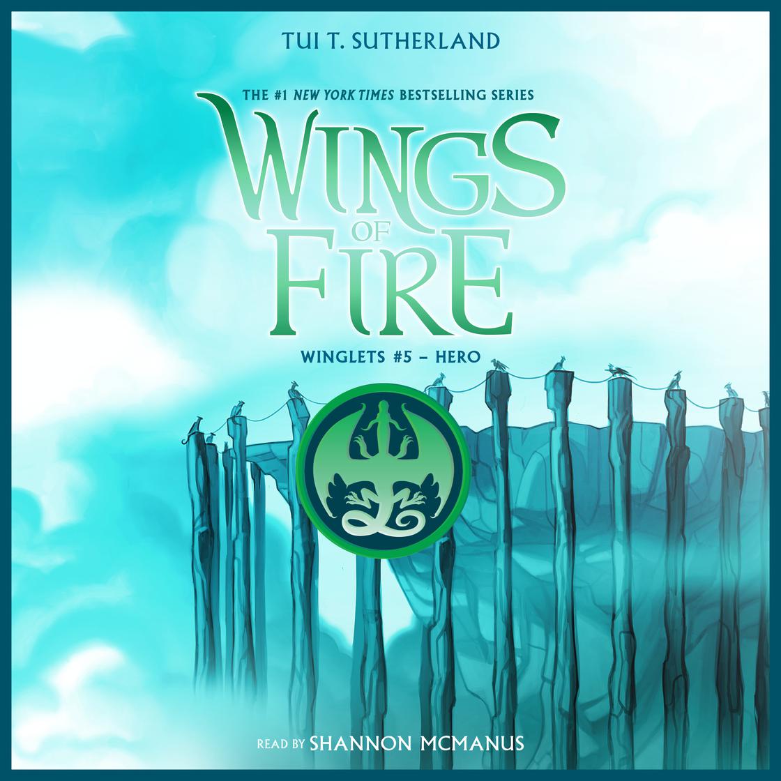 View audiobook of Hero: A Wings of Fire Story (Winglet #5) by Tui T. Sutherland
