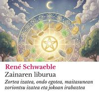 View audiobook of Zainaren liburua by René Schwaeble