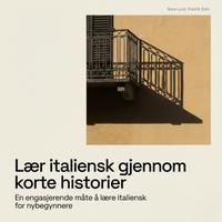 View audiobook of Lær italiensk gjennom korte historier by Nora Lund