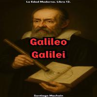 View audiobook of Galileo Galilei by Santiago Machain