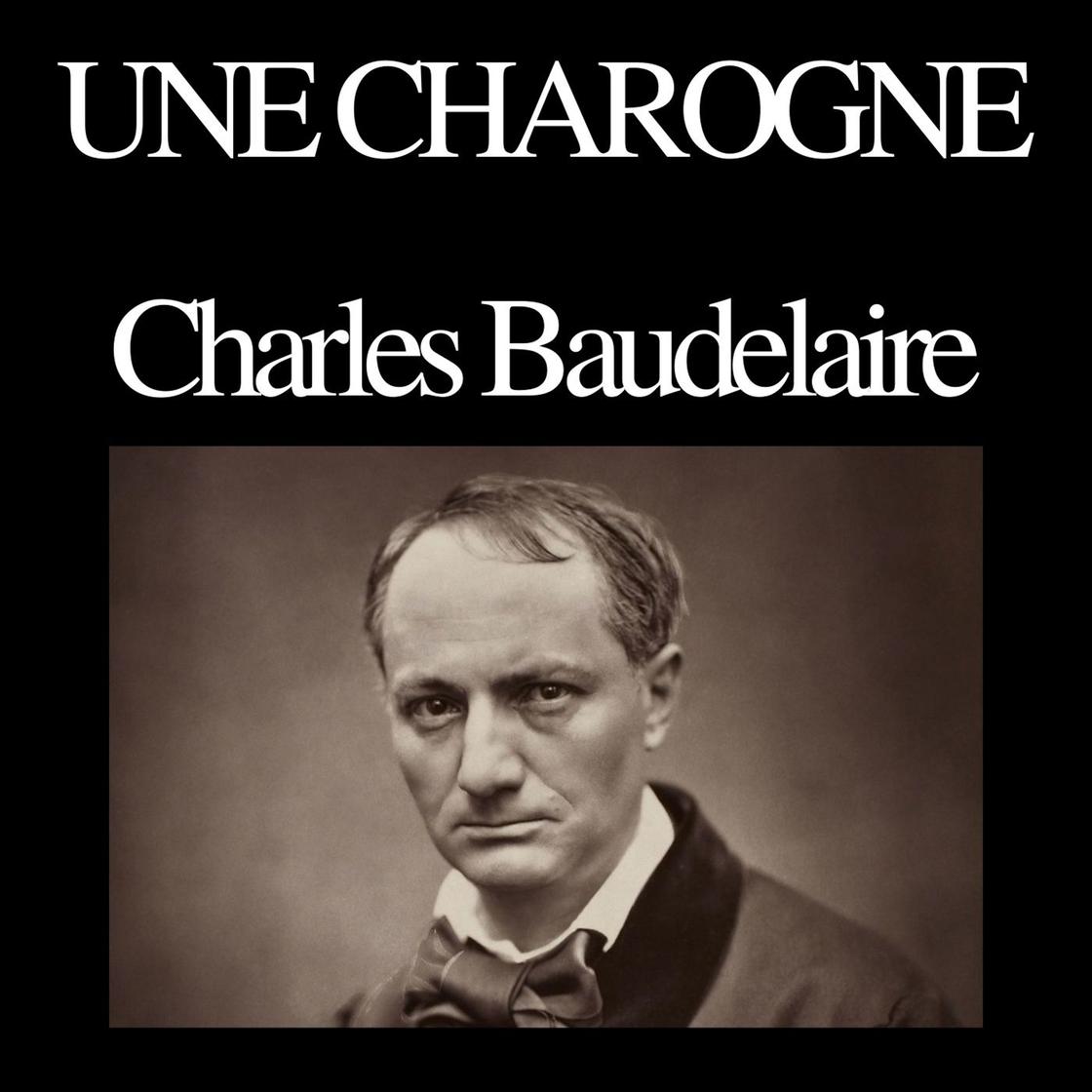View audiobook of Une charogne by Charles Baudelaire