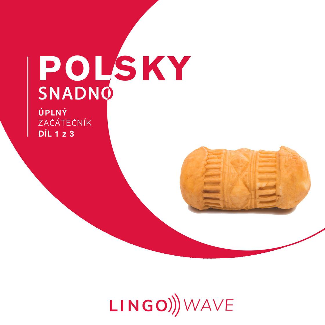 View audiobook of Polsky snadno - Úplný začátečník - Díl 1 z 3 by Lingo Wave