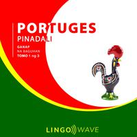 View audiobook of Portuges Pinadali - Ganap na Baguhan - Tomo 1 ng 3 by Lingo Wave