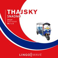 View audiobook of Thajsky snadno - Úplný začátečník - Díl 1 z 3 by Lingo Wave