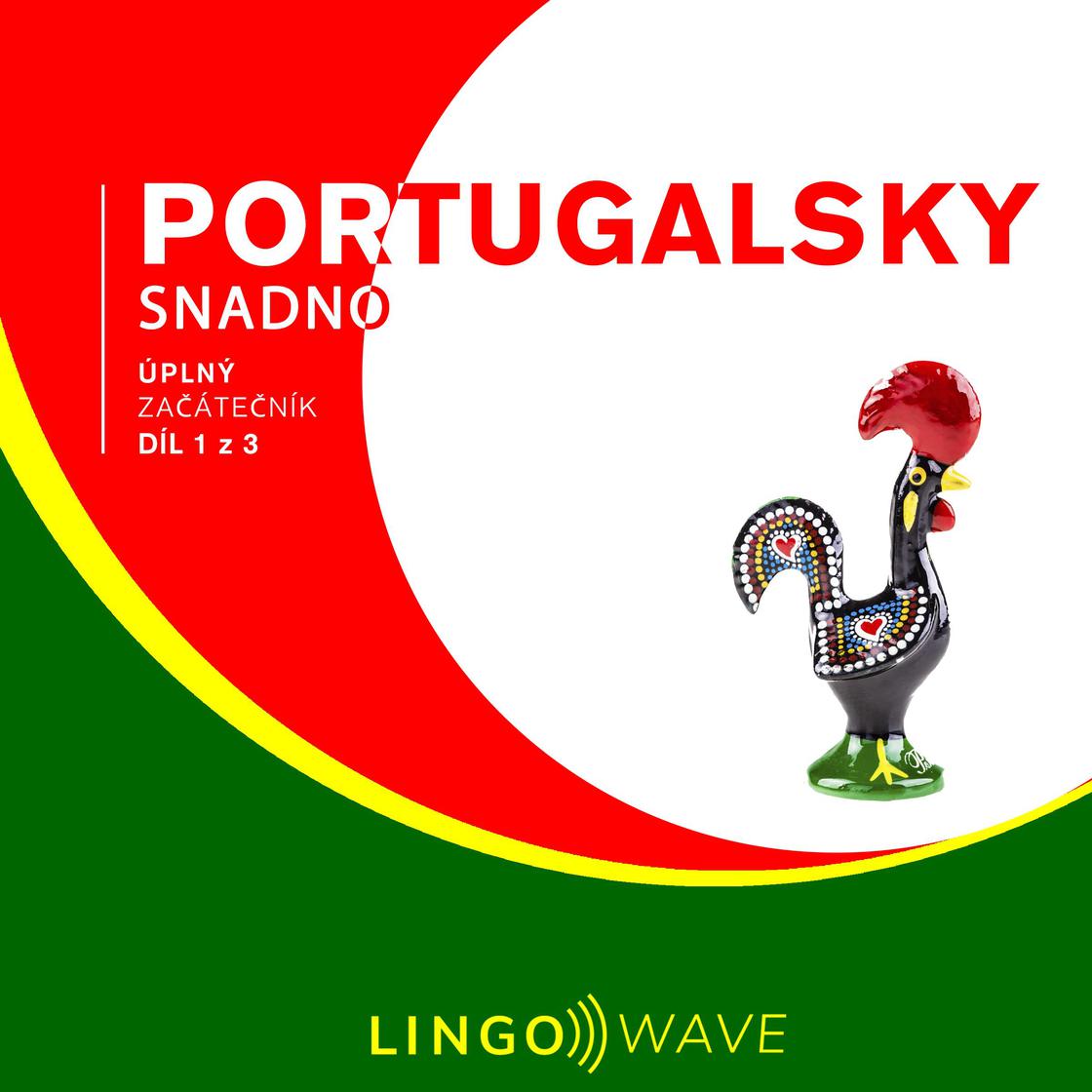 View audiobook of Portugalsky snadno - Úplný začátečník - Díl 1 z 3 by Lingo Wave