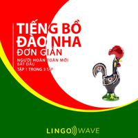 View audiobook of Tiếng Bồ Đào Nha đơn giản - Người hoàn toàn mới bắt đầu  - Tập 1 trong 3 tập by Lingo Wave