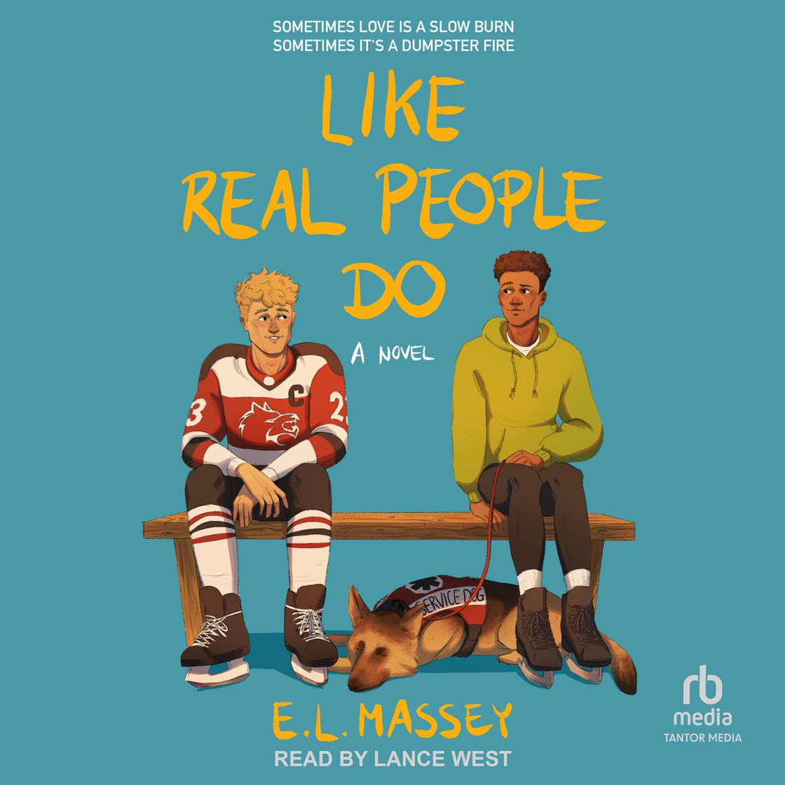 View audiobook of Like Real People Do by E.L. Massey