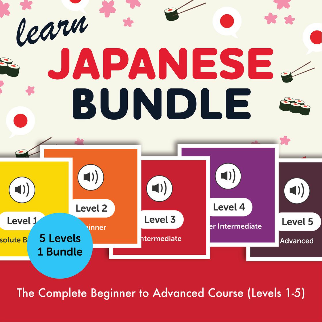 View audiobook of Learn Japanese Bundle - The Complete Beginner to Advanced Course (Levels 1-5) by JapanesePod101.com
