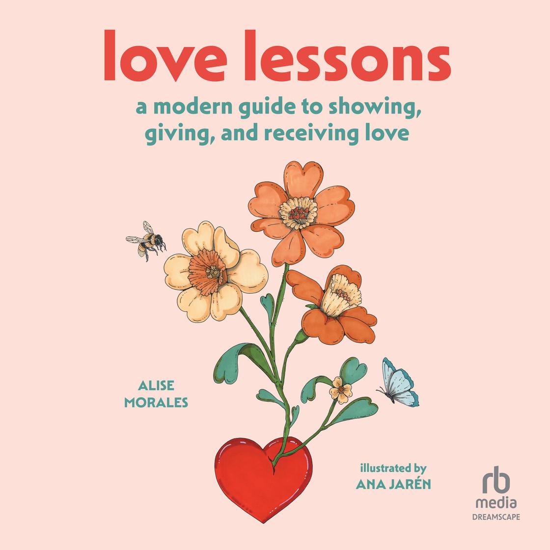 View audiobook of Love Lessons by Alise Morales