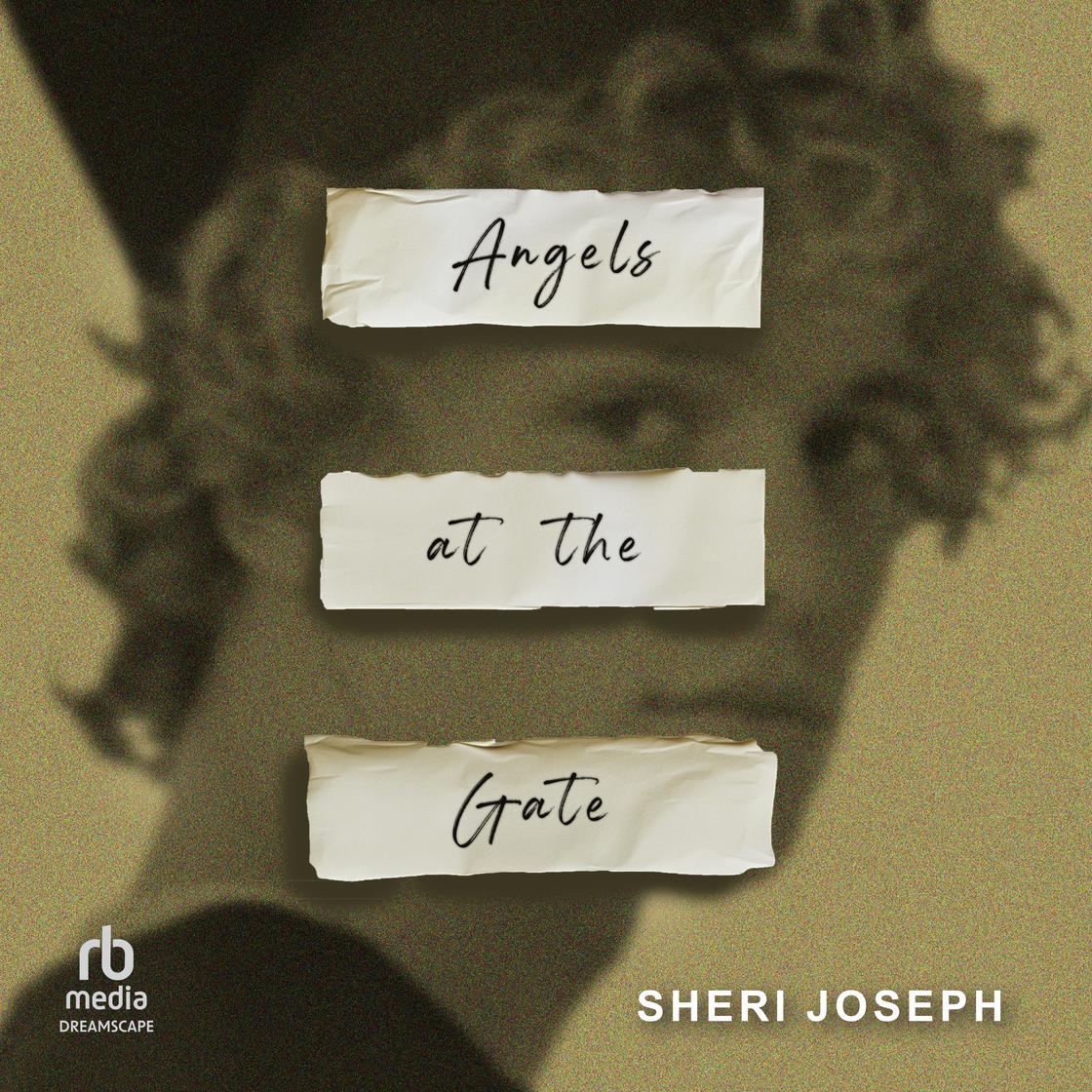 View audiobook of Angels at the Gate by Sheri Joseph