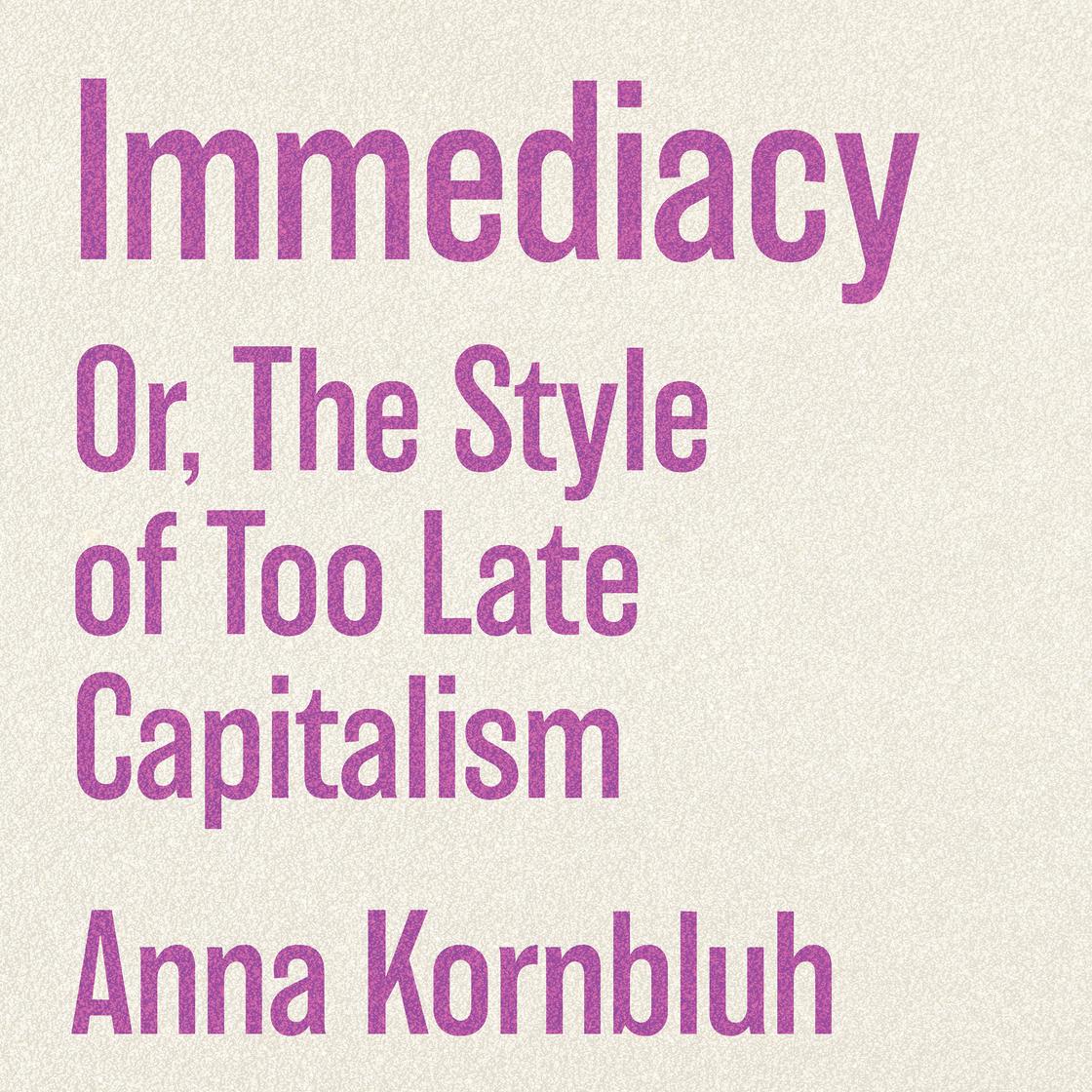 View audiobook of Immediacy by Anna Kornbluh