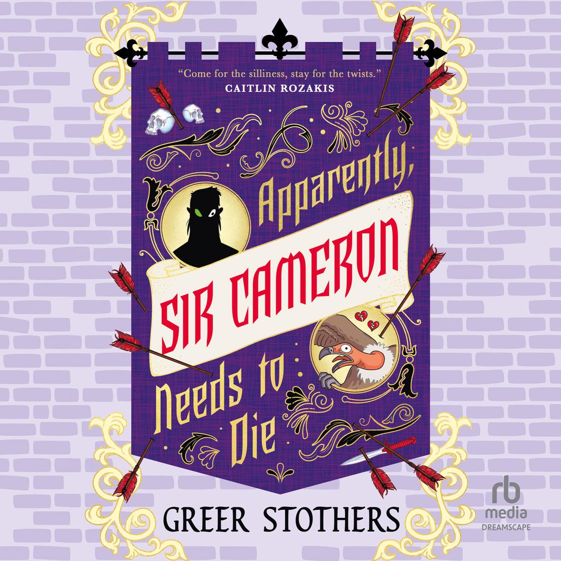 View audiobook of Apparently, Sir Cameron Needs to Die by Greer Stothers