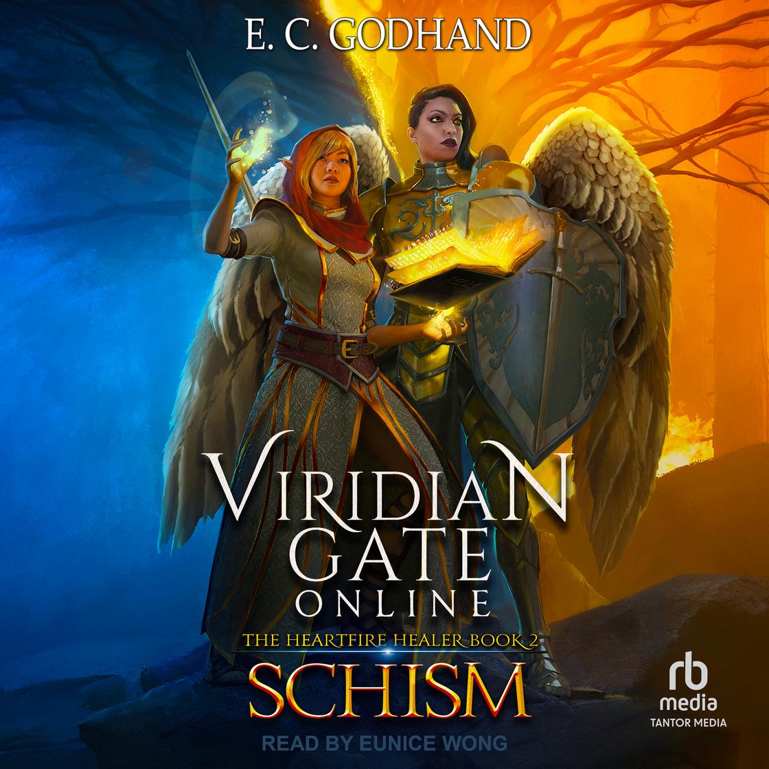 View audiobook of Viridian Gate Online: Schism by E.C. Godhand & James A. Hunter