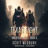 View audiobook of Texas Fight by Scott Medbury