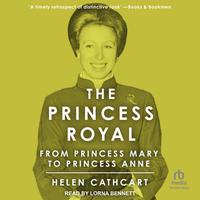 View audiobook of The Princess Royal by Helen Cathcart