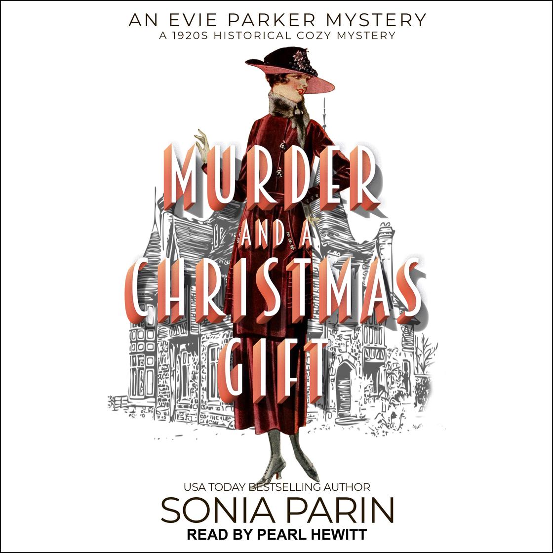 Murder and a Christmas Gift by Sonia Parin