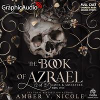 View audiobook of The Book of Azrael (2 of 2) [Dramatized Adaptation] - Abridged by Amber V. Nicole