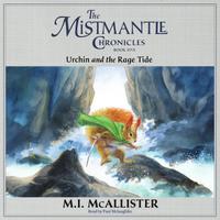 View audiobook of Urchin and the Rage Tide by M. I. McAllister