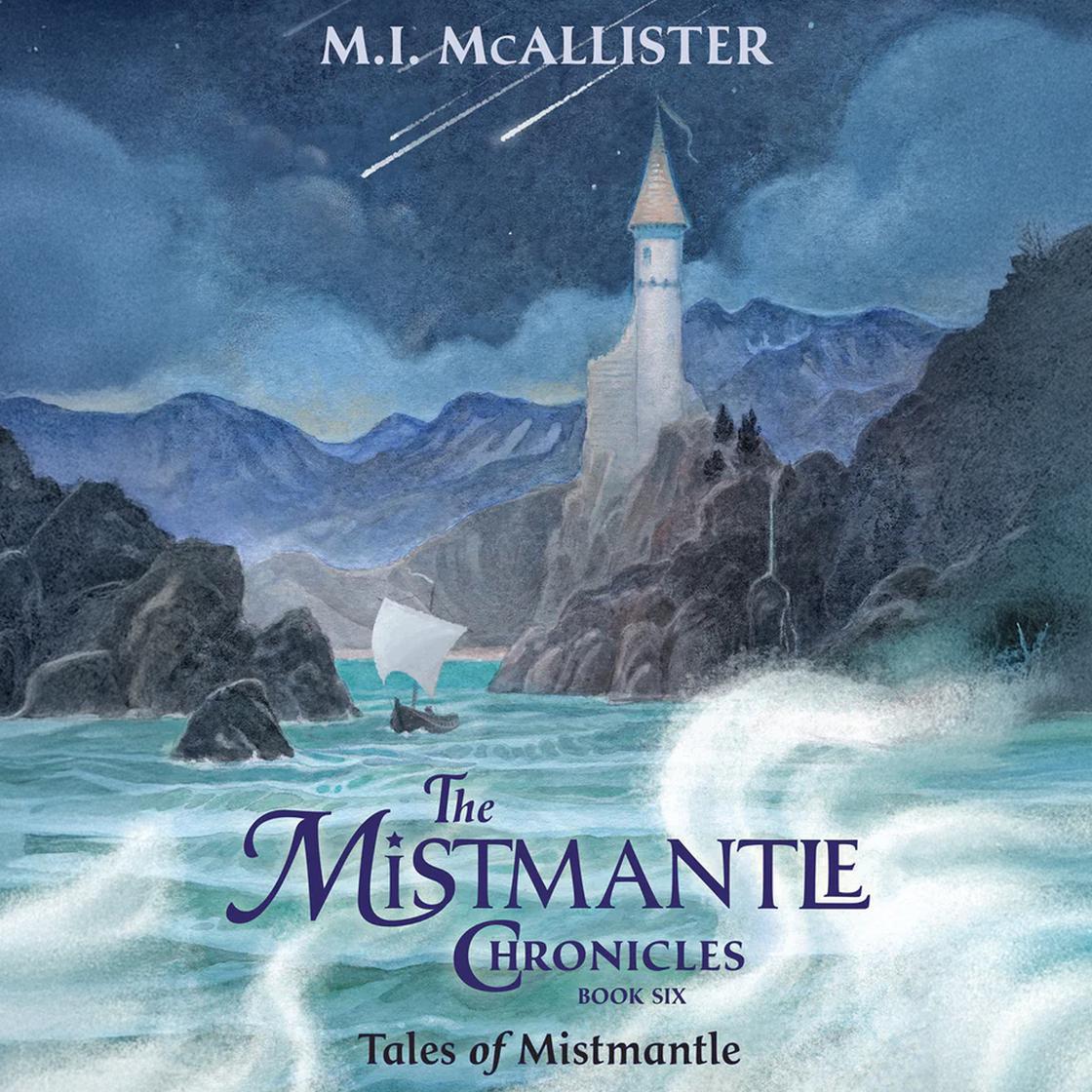 View audiobook of Tales of Mistmantle by M. I. McAllister