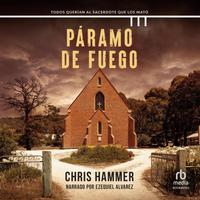 View audiobook of Páramo de fuego by Chris Hammer